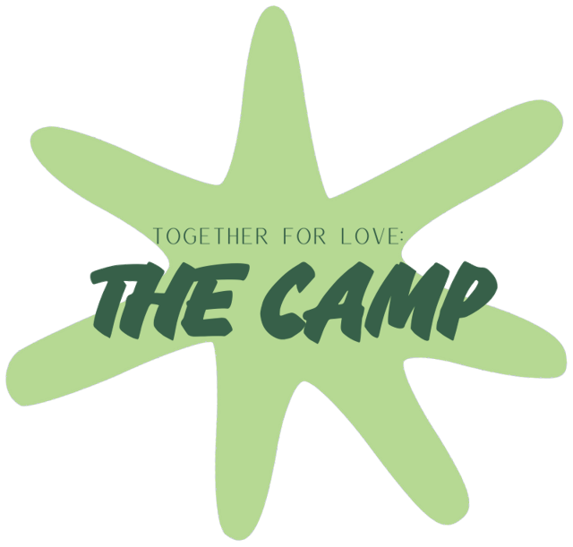Together For Love: The Camp